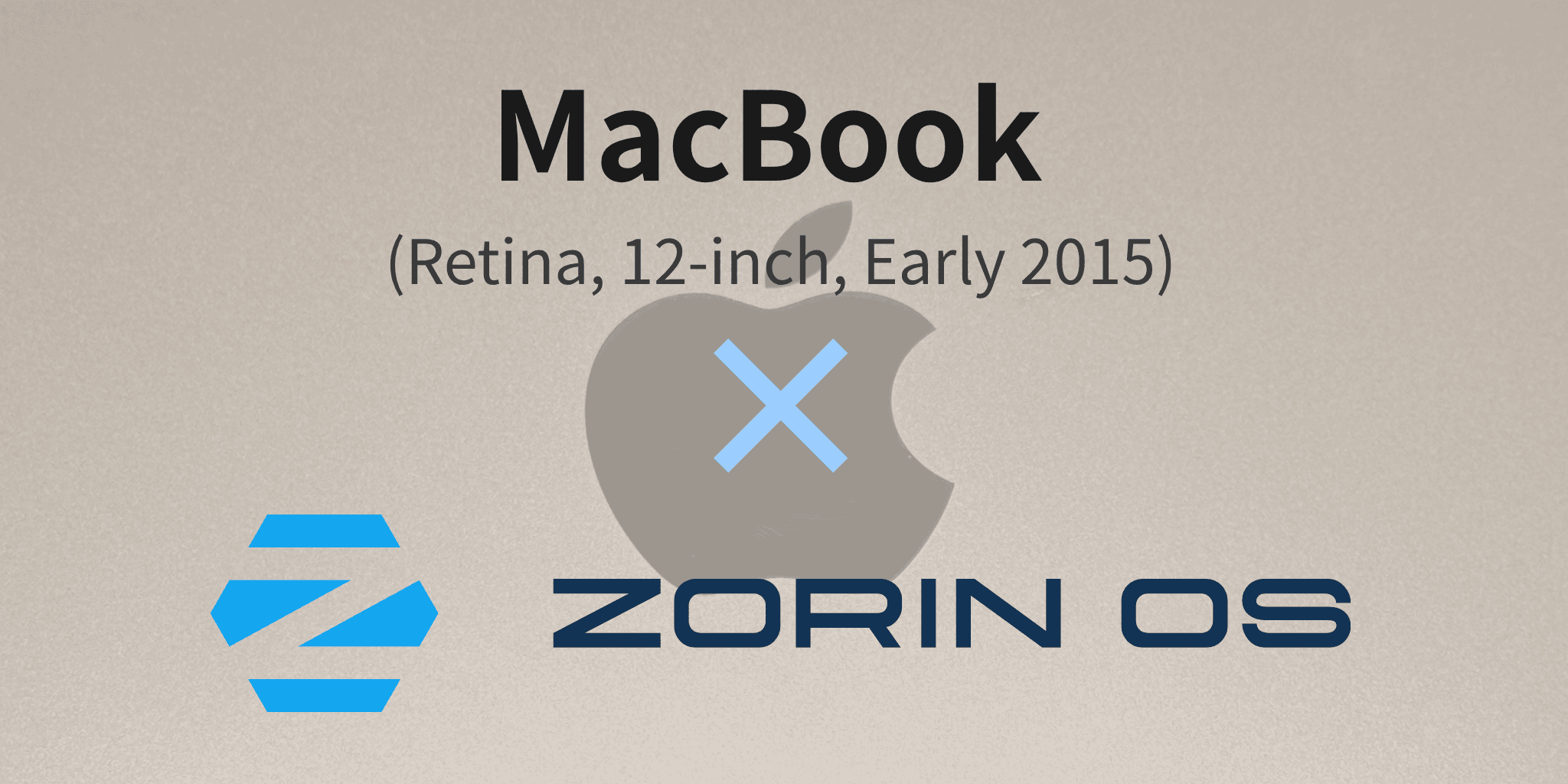 2015年のMacbook 12インチにZorin OS 18をいれて復活させる！